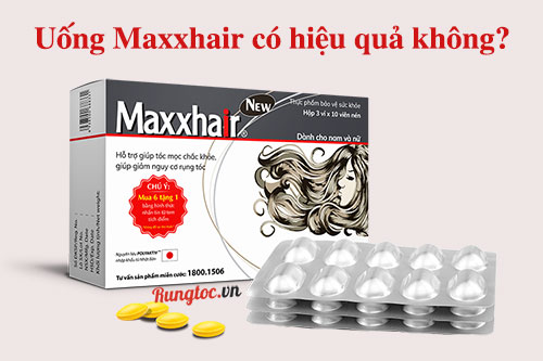 Uống Maxxhair có hiệu quả không?